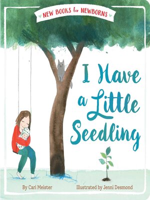 cover image of I Have a Little Seedling